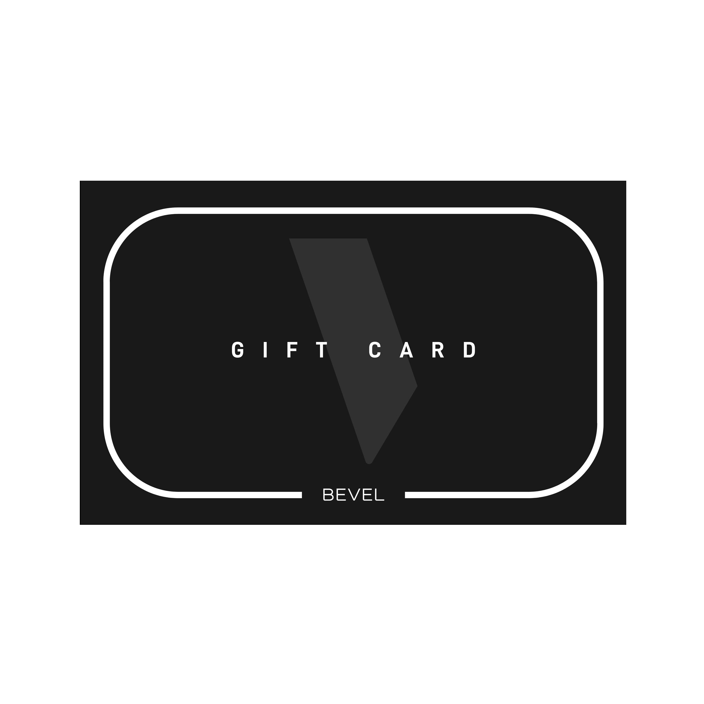 Bevel Digital Gift Card